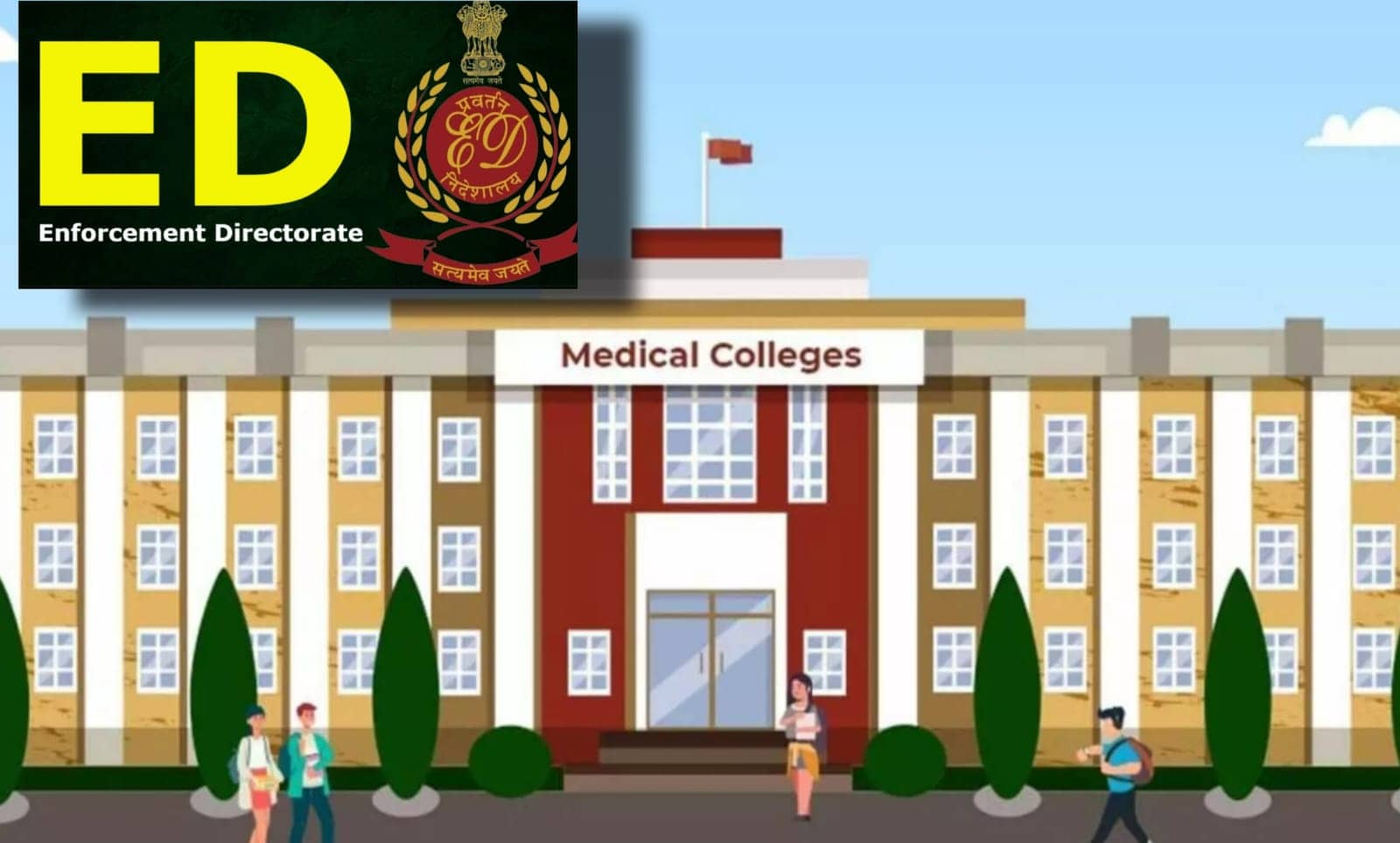 ED Searches Medical Colleges over Approval Scams