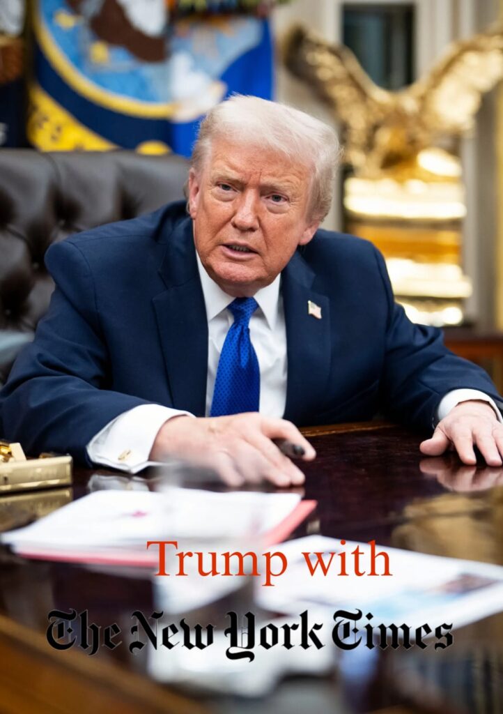 Trump with  New York Times
