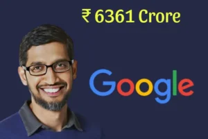 Sundar Pichai Approves Highest Package